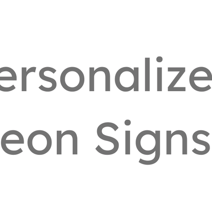 Collection image for: Personalized Neon Signs
