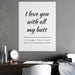 Express Your Love with Heartfelt Matte Posters - Stylish Home Decor for a Sophisticated Touch