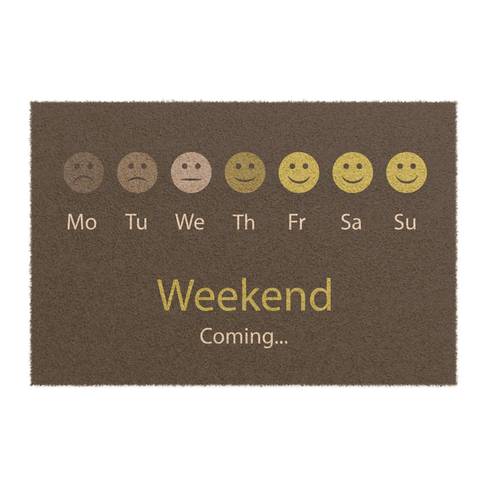 Customizable Weekend coming Doormat - Eco-friendly grade-A tufted coir coconut fiber