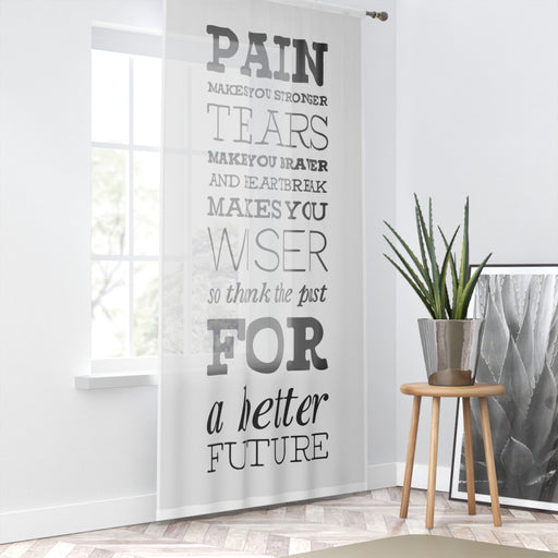 Copy of Pain makes you stronger - Quote Window Curtains | Blackout | 50" x 84"