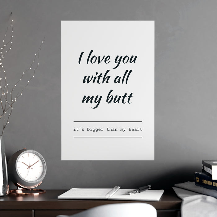 Heartfelt Matte Posters: Elevate Your Living Space with Love and Sophistication