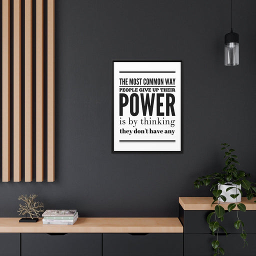 Motivational Quote Matte Canvas with Black Pinewood Frame