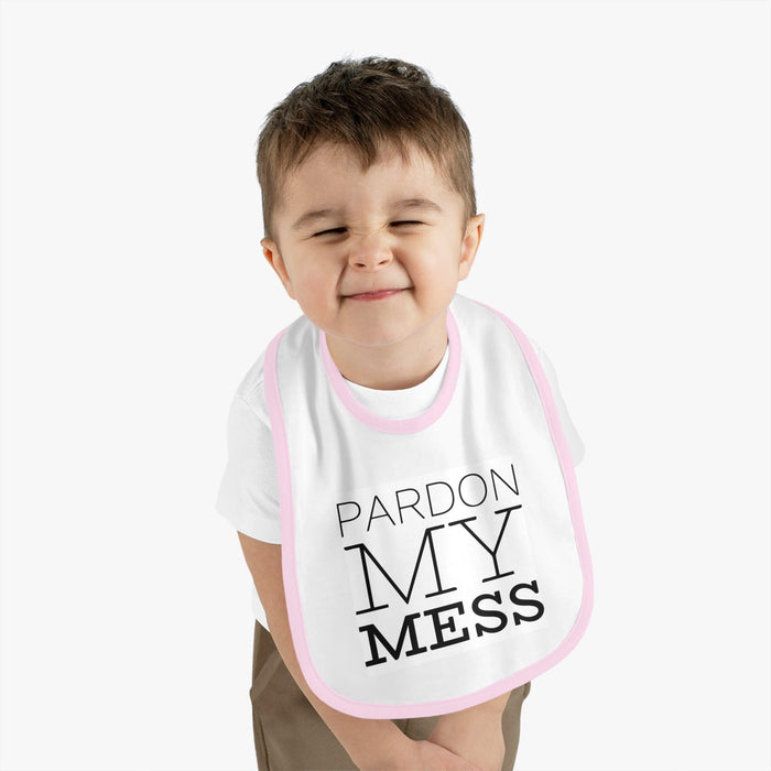 Pardon my mess -  Très Bébé Fleece Baby Bib Printify