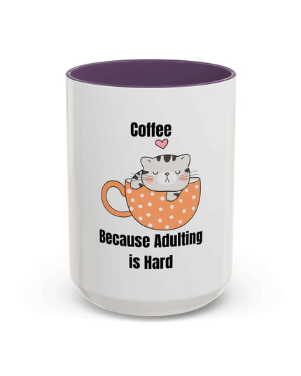 Mug - Coffee: Because Adulting is Hard