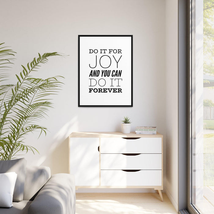 Maison d'Elite "Do what you love"quote Matte Canvas - Black Pinewood Frame Printify