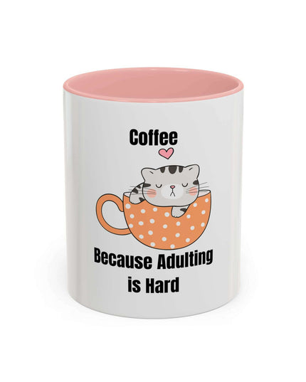 Mug - Coffee: Because Adulting is Hard