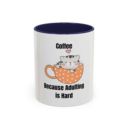 Mug - Coffee: Because Adulting is Hard