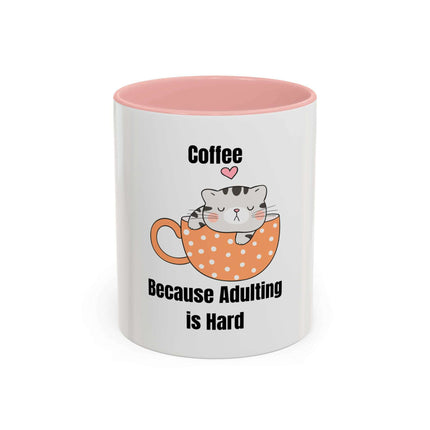 Mug - Coffee: Because Adulting is Hard