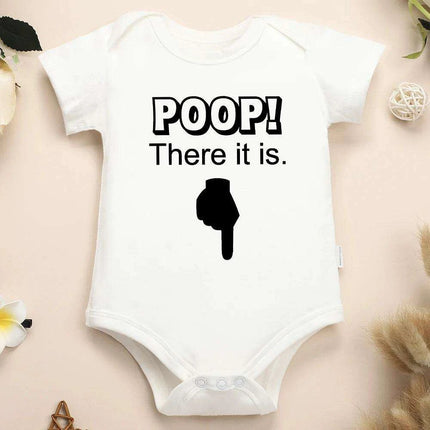 "Poop There It Is!" Funny Cotton Infant Romper - Unisex Baby Onesie - Très Elite