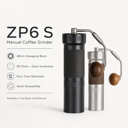 ZP6 S Manual Coffee Grinder — 48mm Hexagonal Burrs, Red Dot Award Adjustment Ring
