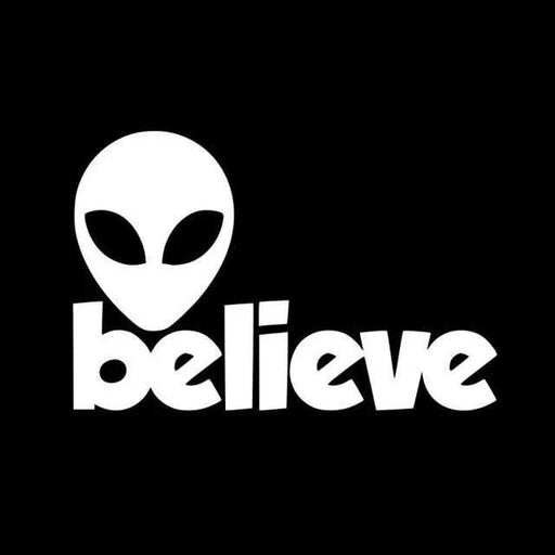 Believe in Aliens and UFOs - Vinyl Car Sticker for UFO Enthusiasts