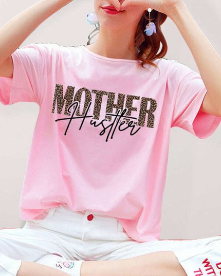 "Mother Hustler Casual Printed T-Shirt"
