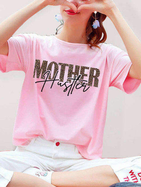 "Mother Hustler Casual Printed T-Shirt"