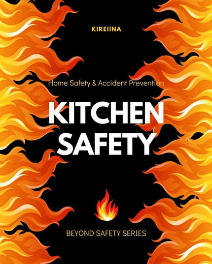 Ultimate Kitchen Safety Guide: Essential Tips for a Secure Home