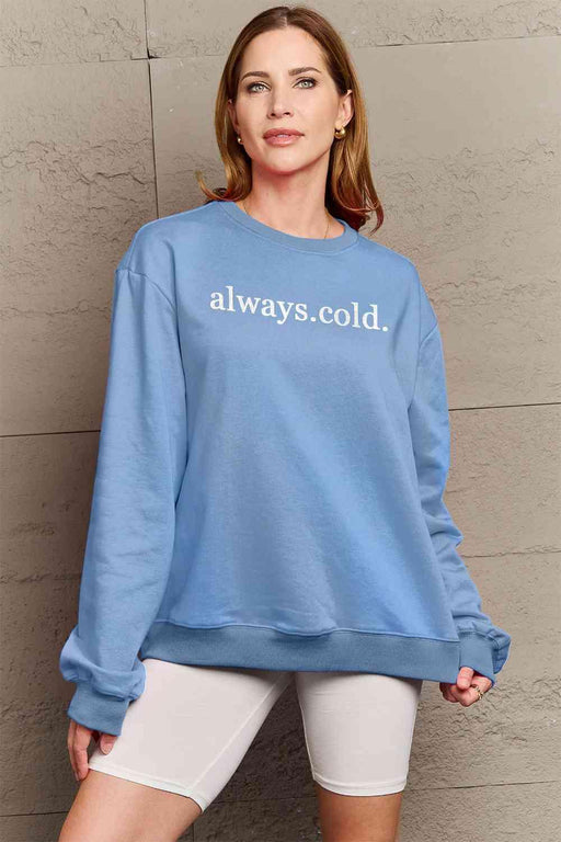 Cozy Love Always Graphic Sweatshirt - Oversized Snuggle Essential